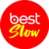 Best Slow
