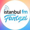 İstanbul FM Fantezi dinle